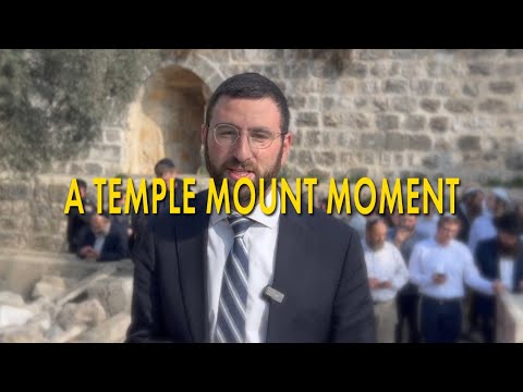 A Temple Mount Moment: The Mincha Prayer on the East of the Holy Temple!
