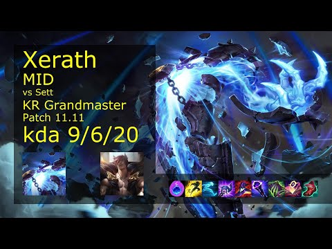 Xerath Mid vs Sett - KR Grandmaster 9/6/20 Patch 11.11 Gameplay // [롤] 제라스 vs 세트 미드
