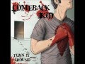 Comeback Kid - Something Less