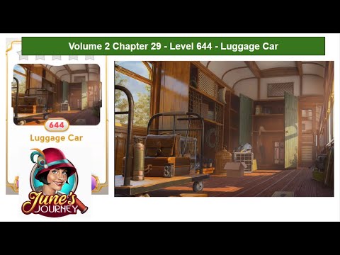 June's Journey - Volume 2 - Chapter 29 - Level 644 - Luggage Car (Complete Gameplay, in order)