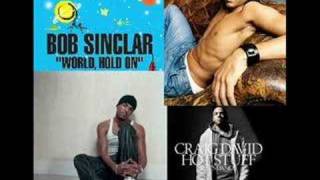 Craig David &amp; Bob Sinclair - Hot Stuff VS World Hold On (Ext