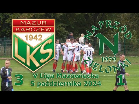 Mazur Karczew - Naprzód Zielonki 3-1 - 5.10.2024