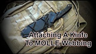 Attaching A Knife To MOLLE Webbing