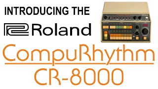 Roland CR-8000 CompuRhythm - What To Know & Where To Buy | Equipboard