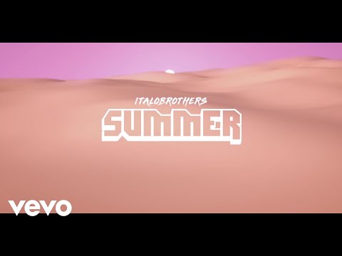ItaloBrothers - Summer (Lyric Video)
