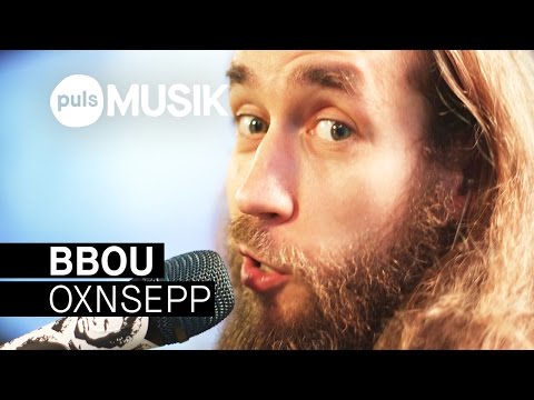 BBou - Oxnsepp (PULS Live Session)
