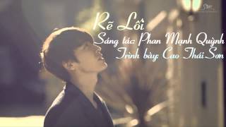 Rẽ lối - Cao Thái Sơn [ Video Lyrics]