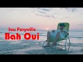 Sou Feryville - Bah Oui (clean version)