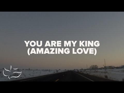 Thumbnail for You Are My King video