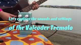 Video thumbnail for Valcoder Tremolo by Catalinbread - Seaside, Sounds, Settings by Catalinbread Effects