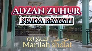 Adzan zuhur sedih  bayati paling merdu by M syakirh