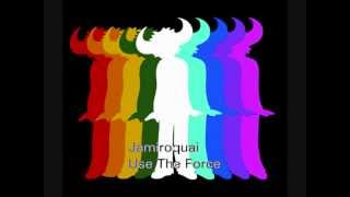 Jamiroquai (Use The Force / Audio)
