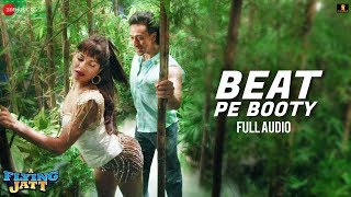 Beat Pe Booty - Full Audio | A Flying Jatt | Tiger S, Jacqueline F | Sachin, Jigar, Vayu &amp; Kanika K