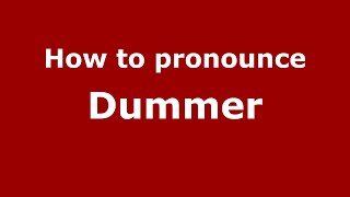 How to pronounce Dummer