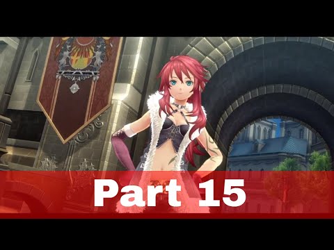 The Legend of Heroes Trails Of Cold Steel 3 Walkthrough Part 15 - No Commentary  [PS4, PC]