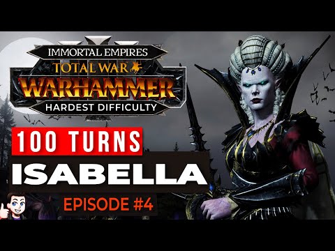 Isabella & Vlad - Legendary Immortal Empires Campaign | 4