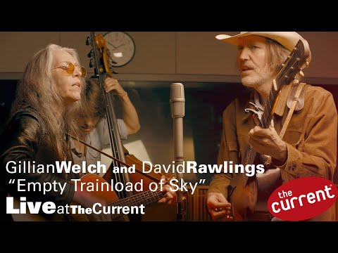 Gillian Welch and David Rawlings perform "Empty Trainload of Sky" at The Current