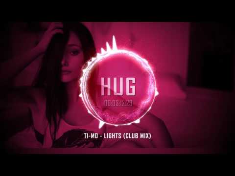 Ti-Mo - Lights (Club Mix)