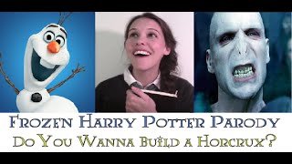 Do You Wanna Build a Horcrux? - Frozen Harry Potter Parody