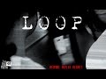 LOOP Jakob Owens Horror Short Film Contest 2025
