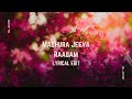 Madhura Jeeva Raagam Sundari Gardens Lyrical Edit 4K