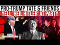 WILD Clip Andrew Tate Nick Fuentes SCREAM Dance To Kanye S Anti Semitic Song At Party