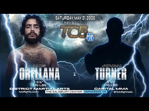 TCB 45 - Luis Orellana vs Jovan Turner