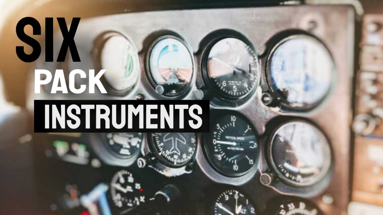 The Airplane Six-Pack:  Flight Instruments Explained Popular Video