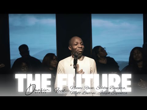 THE FUTURE - Dunsin Oyekan ft ​@TheNaomiRaine @MattMarvane @SheldonBangera @josephespinoza10