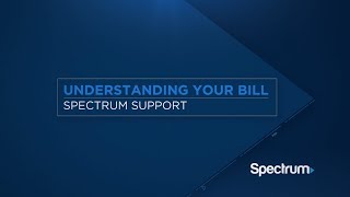 Your Spectrum Bill