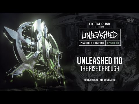 110 | Digital Punk - Unleashed Powered By Roughstate (Hardstyle Podcast)