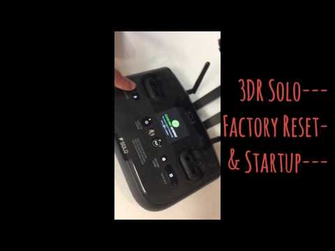 3DR Solo Factory Reset & Initial Setup