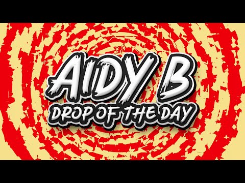 Drake Liddell - Let It Go (Aidy B Drop Of The Day)