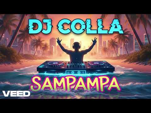 Dj Colla - Sasampa