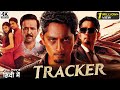Tracker South Indian Full Movie Dubbed In Hindi Siddharth Ashrita Shetty Kay Kay Menon