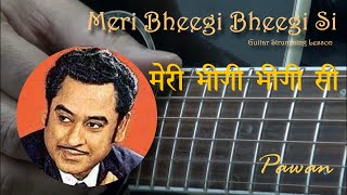 Meri Bheegi Bheegi Si - Guitar Lesson - Pawan - YouTube