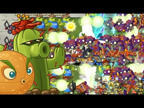 Plants vs Zombies 2 Epic Hack : Cactus Citron Plasma vs PvZ Heroes' Zombies