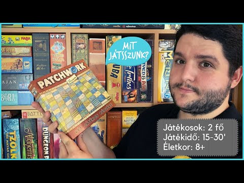Patchwork Játékbemutató - Mit Játsszunk?