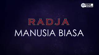 Download lagu Radja Manusia Biasa... mp3