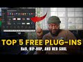 Top 5 FREE VST Plugins For R B Hip Hop Neo Soul