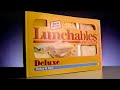 LUNCHABLES 1989 Commercial