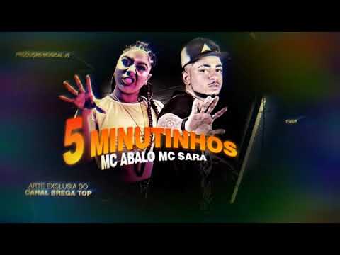 5 MINUTINHOS (MC ABALO Feat.MC SARA)