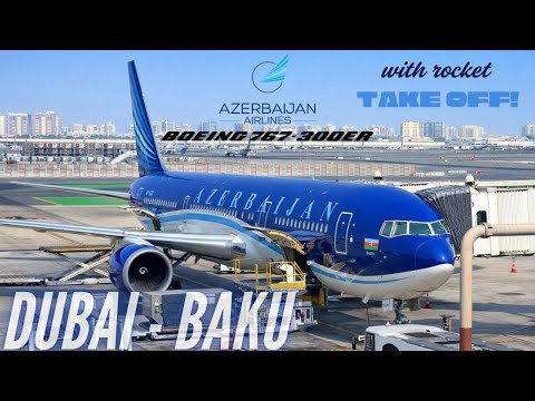 Azerbaijan Airlines RARE Boeing 767!  | Dubai to Baku | AZAL Economy Class | Trip Report