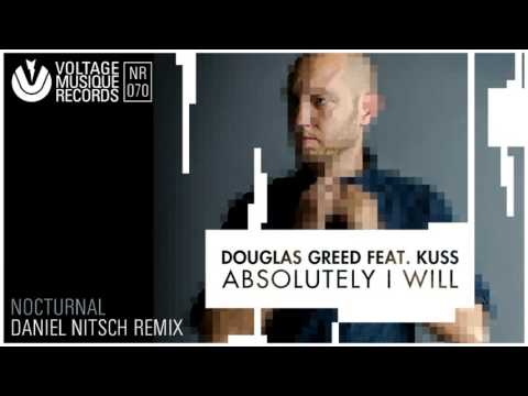 Douglas Greed Feat. Kuss - Nocturnal (Daniel Nitsch Remix) // Voltage Musique Official
