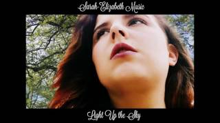 Light Up the Sky - Sarah Single (Audio Only)