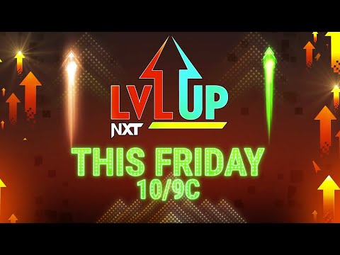 The next level is coming on NXT Level Up