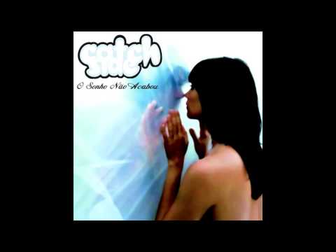 Sem Você (Tudo Sem Graça) - Catch Side