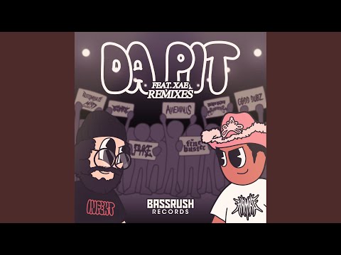 DA PIT (feat. XAE)