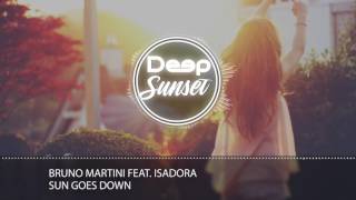 Bruno Martini feat. Isadora - Sun Goes Down