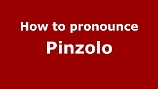 How to pronounce Pinzolo